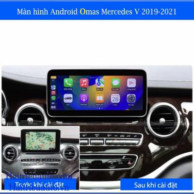 Màn hình android Omas pro 360 xe mercedes V 2015-2018