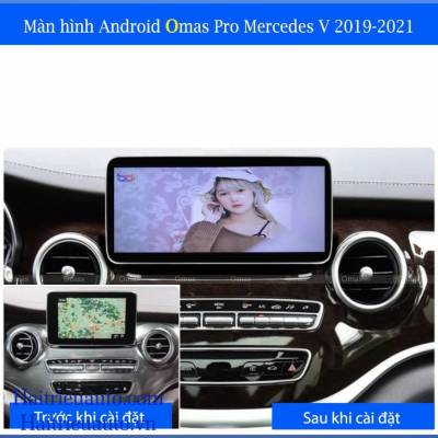 Màn hình android Omas 360 xe mercedes V 2019-2021