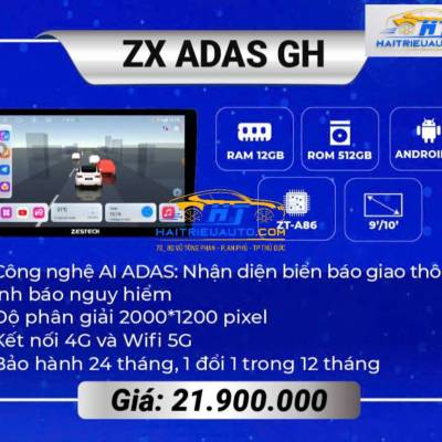 Màn hình android Zestech ZX ADAS +cao cấp